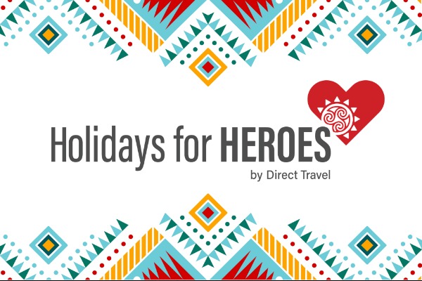 Direct Travel Makes The Holidays About Heroes