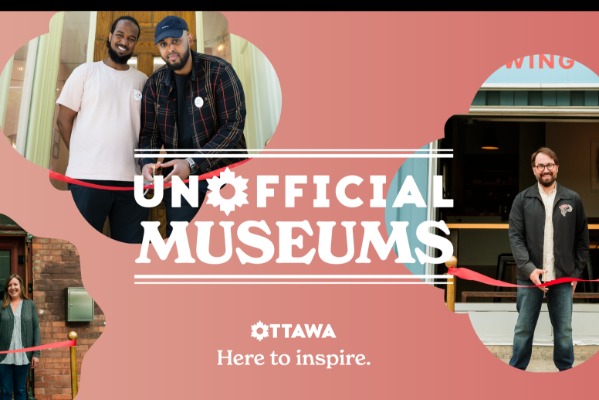 Ottawa Tourism Launches Unofficial Museums