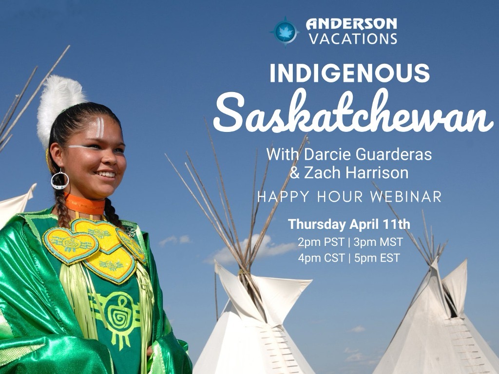Anderson Vacations hosting Indigenous Saskatchewan webinar