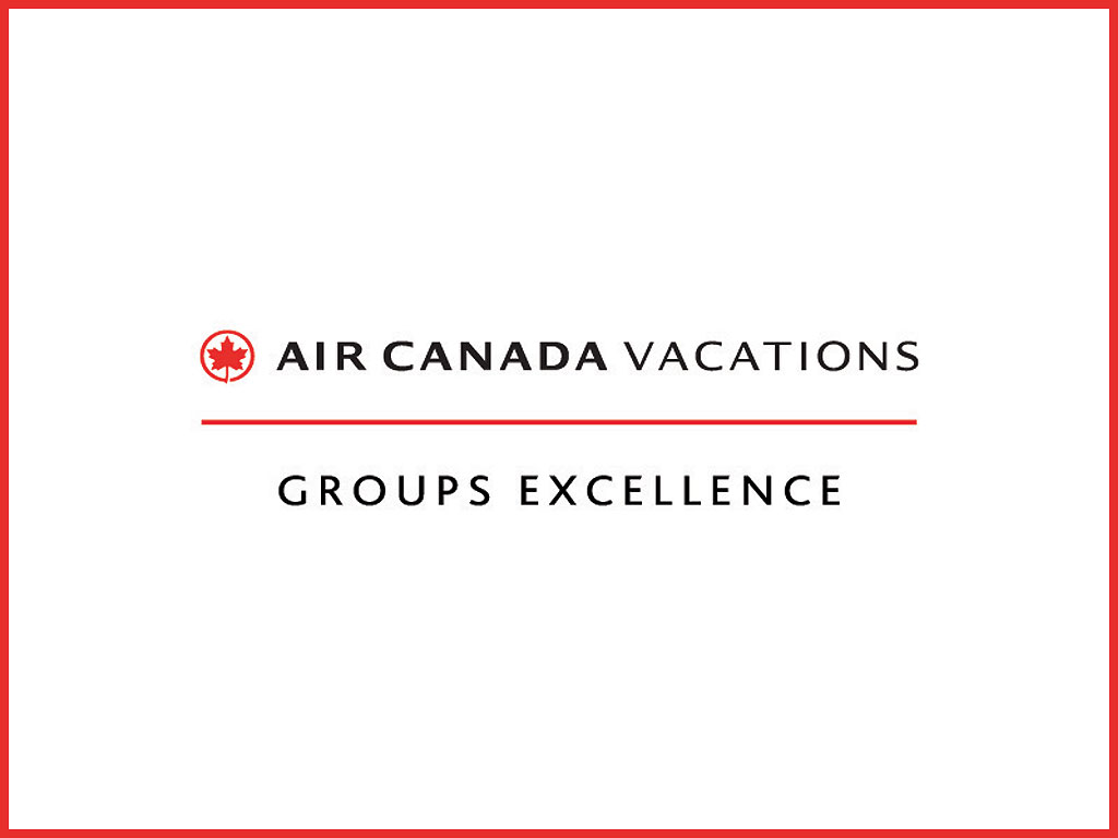 Air Canada Vacations Redefines Group Travel